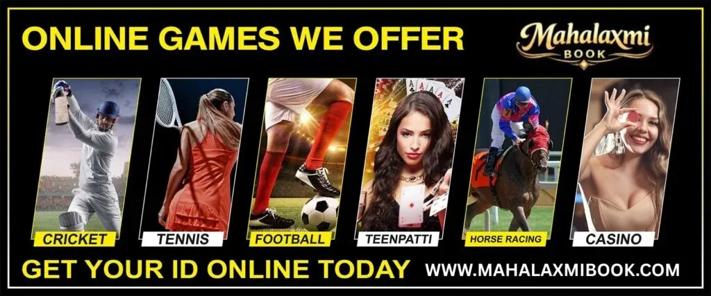 Online games we offer — cricket, tennis, football, Teen Patti, horse racing and casino on Mahalaxmi Book